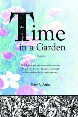 Time in a Garden 1