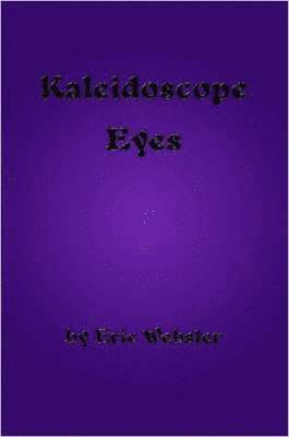 Kaleidoscope Eyes 1