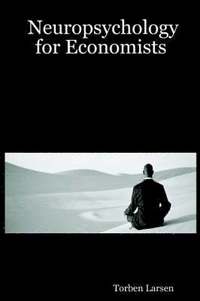 bokomslag Neuropsychology for Economists
