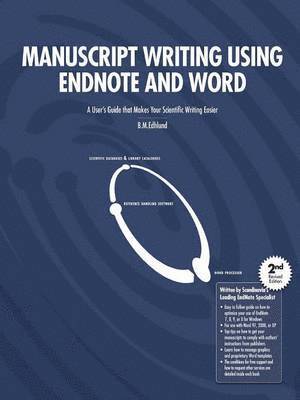 Manuscript Writing Using EndNote and Word 1