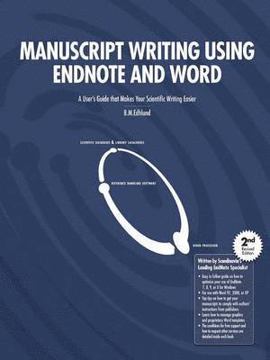 Bengt Edhlund - Manuscript Writing Using EndNote and Word, Häftad