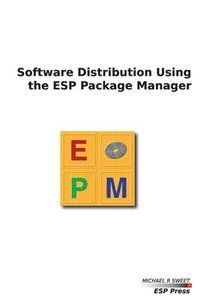 bokomslag Software Distribution Using the ESP Package Manager