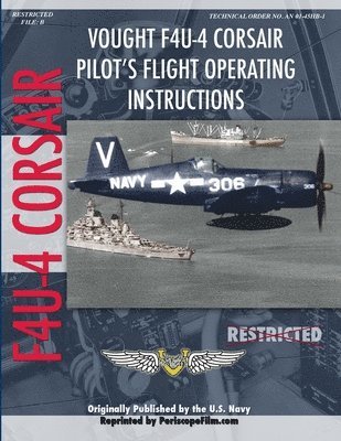 bokomslag Vought F4U-4 Corsair Fighter Pilot's Flight Manual