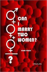 bokomslag Can I Marry Two Women?