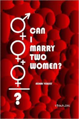 Can I Marry Two Women? 1
