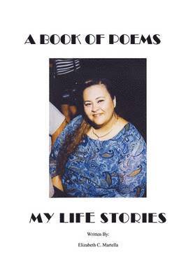 bokomslag Book of Poems~ My Life Stories