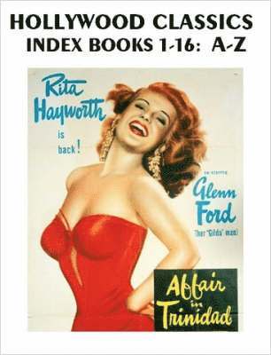 John H. Reid - Hollywood Classics Index, Books 1-16, Häftad