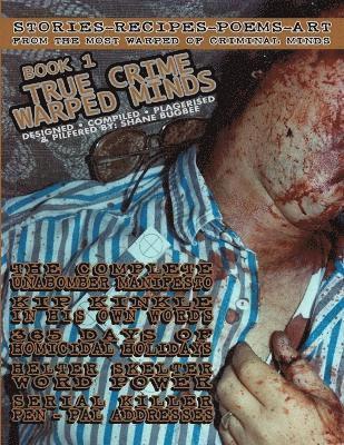 Shane Bugbee - True Crime Warped Mind Book 1, Häftad