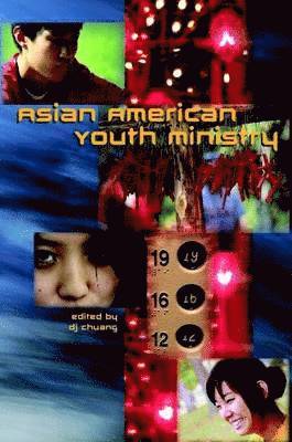 bokomslag Asian American Youth Ministry