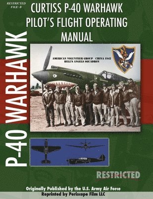 P-40 Warhawk Pilot's Flight Operating Manual 1