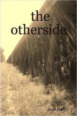 leslie smith, Leslie Smith - Otherside, Häftad