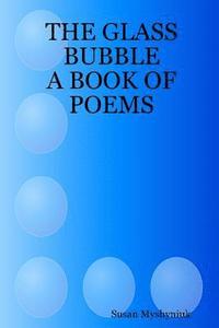 bokomslag Glass Bubble: A Book of Poems