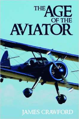 James Crawford - Age of the Aviator, Häftad