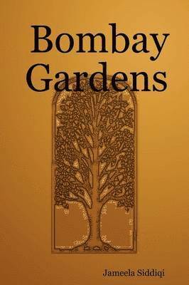 Bombay Gardens 1