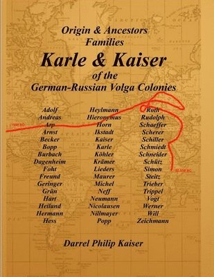 bokomslag Origin & Ancestors Familes Karle & Kaiser of the German-Russian Volga Colonies