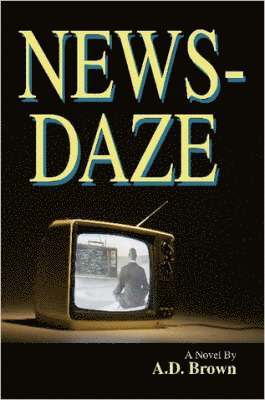ALLAN BROWN - News-Daze, Häftad