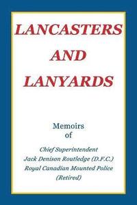 bokomslag Lancasters and Lanyards