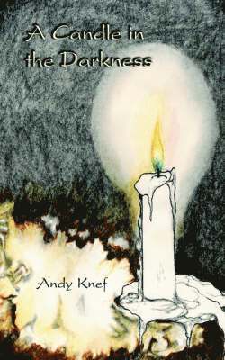 A Candle in the Darkness 1