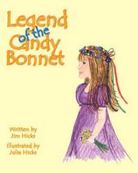 bokomslag Legend of the Candy Bonnet