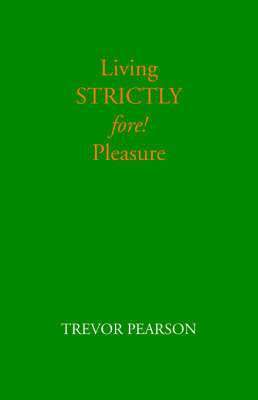 Living Strictly Fore! Pleasure 1