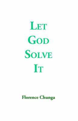 bokomslag Let God Solve It