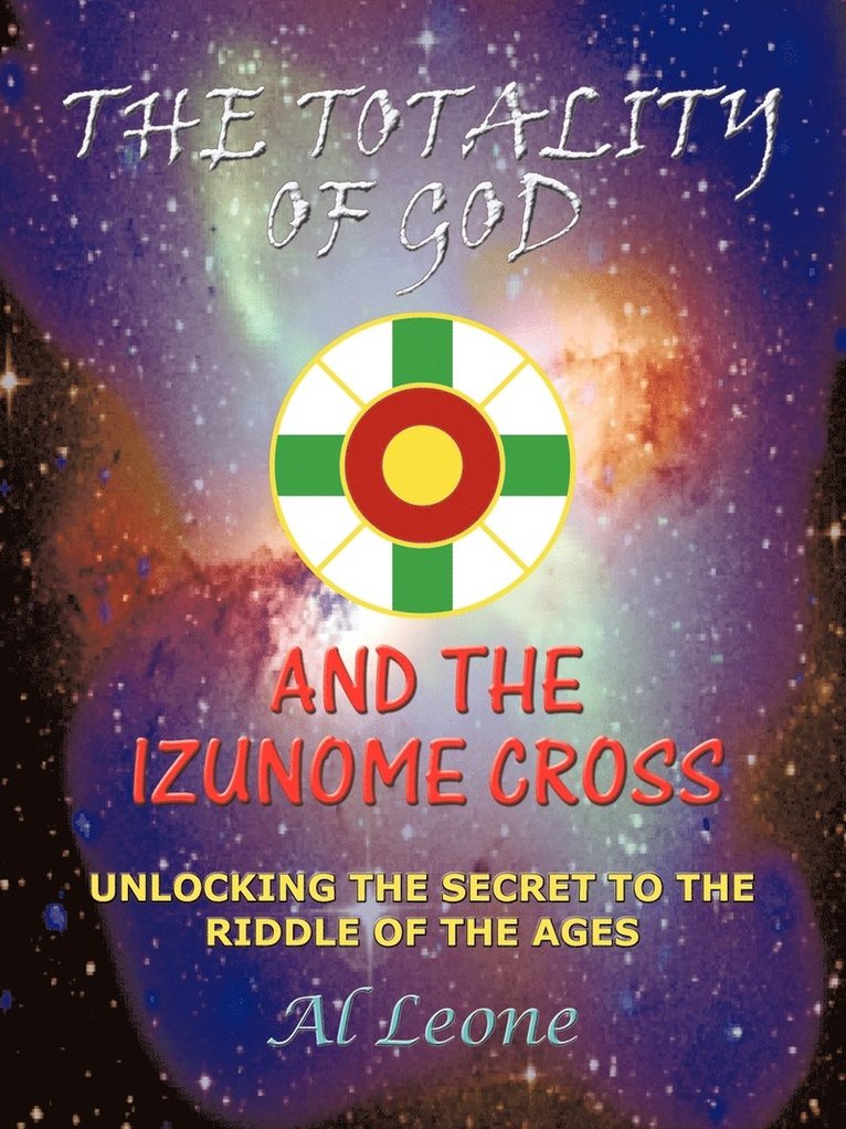 The Totality Of God And The Izunome Cross 1