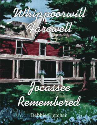 Debbie Fletcher - Whippoorwill Farewell, Häftad