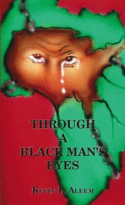 Through a Black Man's Eyes 1