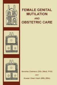 bokomslag Female Genital Mutilation and Obstetric Care