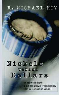 bokomslag Nickels Vs Dollars