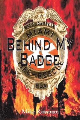 bokomslag Behind My Badge