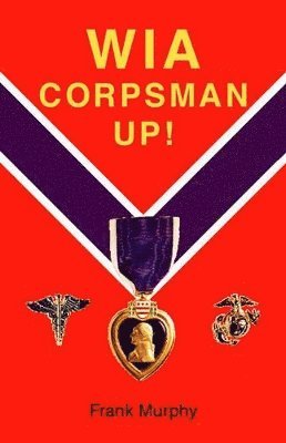 WIA, Corpsman Up! 1