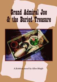 bokomslag Grand Admiral Joe and the Buried Treasure