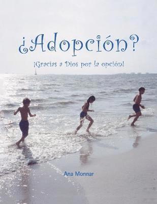 Ana Monnar - Adopcion?, Häftad