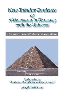 bokomslag New Tabular Evidence of a Monument in Harmony with the Universe