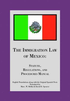 The Immigration Law of Mexico 1