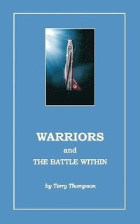 bokomslag Warriors and the Battle Within