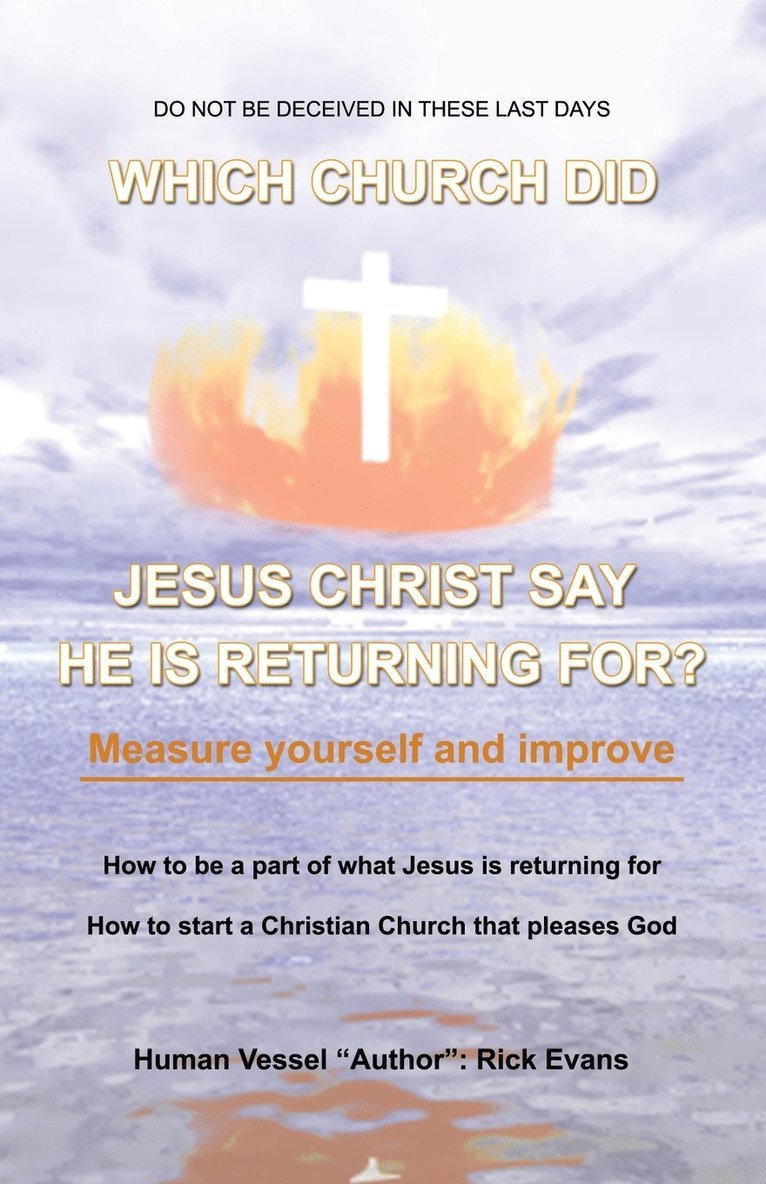 Which Church Did Jesus Christ Say He Was Returning For? 1