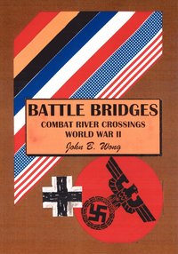 bokomslag Battle Bridges