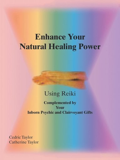 bokomslag Enhance Your Natural Healing Powers