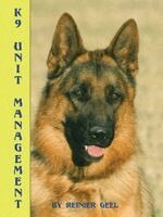 Reinier Geel - K9 Unit Management, Häftad