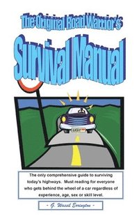 bokomslag Original Road Warrior's Survival Manual