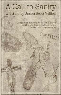 Jason Scott Yeldell - Call to Sanity, Häftad