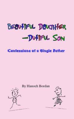 bokomslag Beautiful Daughter-Dutiful Son