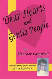 bokomslag Dear Hearts and Gentle People
