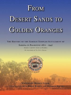 bokomslag From Desert Sands to Golden Oranges