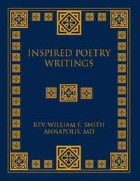 bokomslag Inspired Poetry Writings