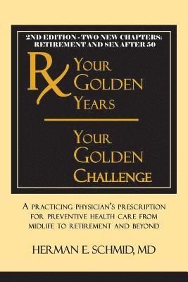 bokomslag Your Golden Years, Your Golden Challenge