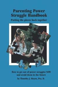bokomslag Parenting Power Struggle Handbook