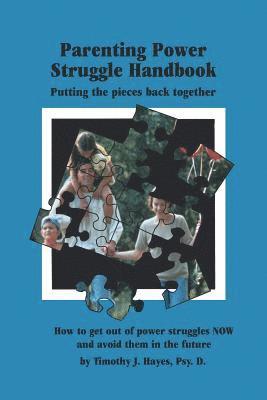 bokomslag Parenting Power Struggle Handbook